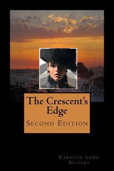 Paperback The Crescent's Edge: Second Edition Book
