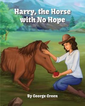 Paperback Harry, the Horse with No Hope Book