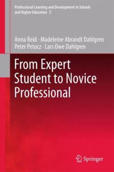 Paperback From Expert Student to Novice Professional Book