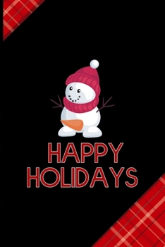 Happy Holidays: Notebook Journal Composition Blank Lined Diary Notepad 120 Pages Paperback Red and Black Naughty Xmas