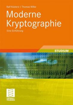 Paperback Moderne Kryptographie: Eine Einführung [German] Book