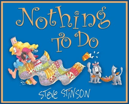 Hardcover Nothing to Do Book