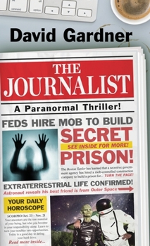 Hardcover The Journalist: A Paranormal Thriller Book