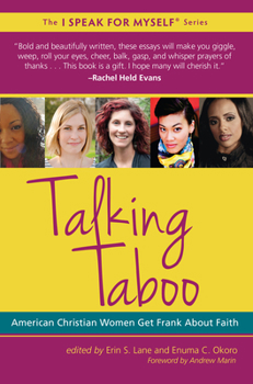 Paperback Talking Taboo: American Christian Women Get Frank about Faith Book