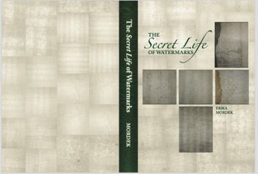 Paperback The Secret Life of Watermarks Book