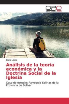 Paperback Análisis de la teoría económica y la Doctrina Social de la Iglesia [Spanish] Book