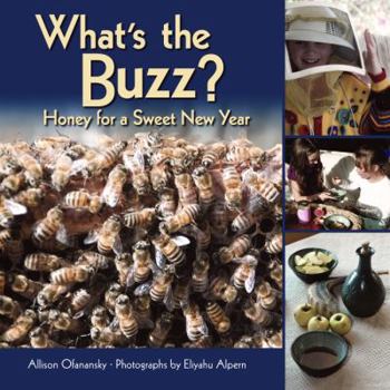 Library Binding What's the Buzz?: Honey for a Sweet New Year Book