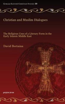 Hardcover Christian and Muslim Dialogues Book