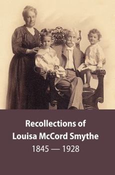 Paperback Recollections of Louisa McCord Smythe Book