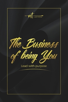 Paperback The Business Of Being You Book