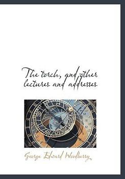 Hardcover The Torch, and Other Lectures and Addresses Book