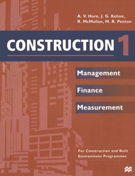 Paperback Construction 1: Management Finance Measurement Book