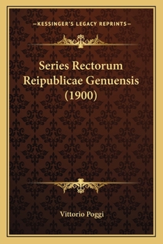 Paperback Series Rectorum Reipublicae Genuensis (1900) Book