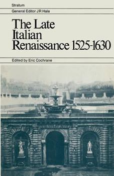 Paperback The Late Italian Renaissance 1525 1630 Book