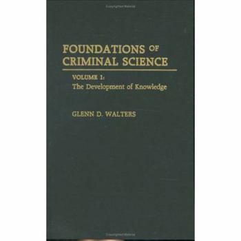Hardcover Foundations of Criminal Science [2 Volumes]: 2 Volume Set Book