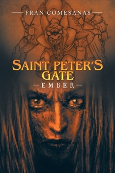 Paperback Saint Peter's Gate: Ember Book