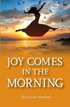 Paperback Joy in the Morning Book