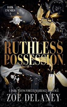 Paperback Ruthless Possession Book