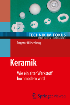 Paperback Keramik: Wie Ein Alter Werkstoff Hochmodern Wird [German] Book