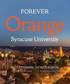 Hardcover Forever Orange: The Story of Syracuse University Book