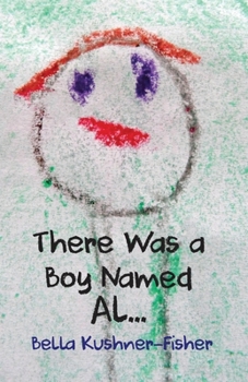 Paperback There Was a Boy Named Al... Book