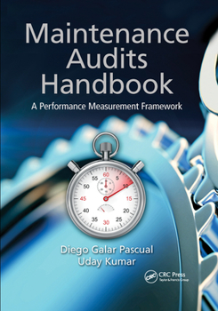 Paperback Maintenance Audits Handbook: A Performance Measurement Framework Book