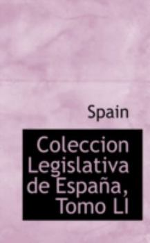 Paperback Coleccion Legislativa de Espa A, Tomo Li Book