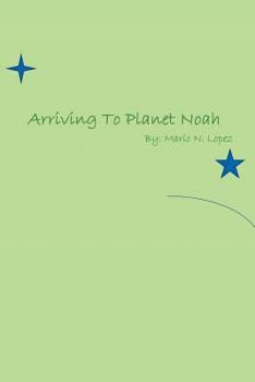 Paperback Arriving to Planet Noah Book