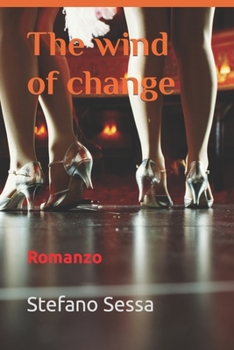Paperback The wind of change: Romanzo [Italian] Book