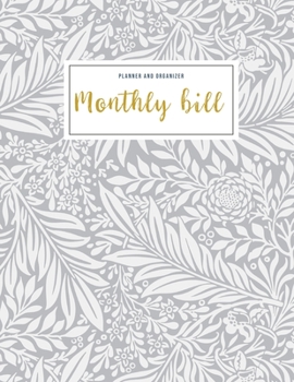 Monthly Bill Planner and Organizer: monthly billing planner | 3 Year Calendar 2020-2022 Budgeting Planer with income list,Weekly expense tracker ,Bill ... Flower Design (Financial Planner Budget Book)