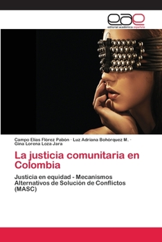 La Justicia Comunitaria En Colombia