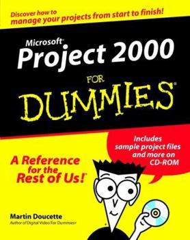 Paperback Microsoft Project 2000 for Dummies [With CDROM] Book