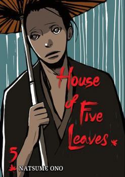 House of Five Leaves, Vol. 5 - Book #5 of the House of Five Leaves