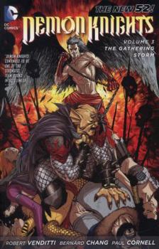 Demon Knights, Volume 3: The Gathering Storm - Book #3 of the Demon Knights Collected Editions