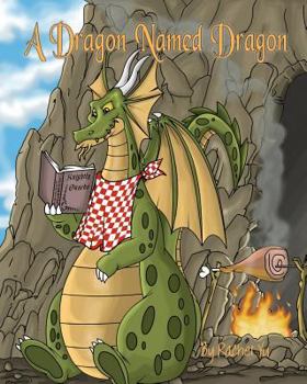 Paperback A Dragon Named Dragon Book