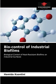 Paperback Bio-control of Industrial Biofilms Book