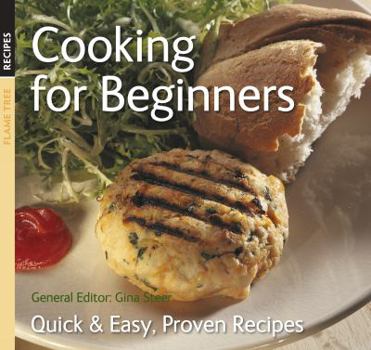 Paperback Cooking for Beginners: Quick and Easy, Proven Recipes Book