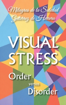 Paperback Visual Stress: Order versus Disorder Book
