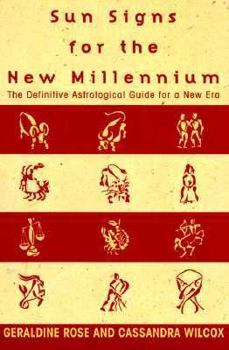 Paperback Sun Signs for the New Millennium: The Definitive Astrological Guide for a New Era Book