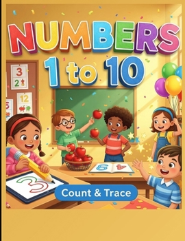Paperback NUMBERS 1 to 10: Count and Trace Book