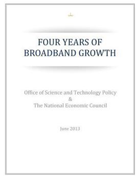 Paperback Four Years of Broadband Growth Book