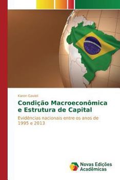 Paperback Condição Macroeconômica e Estrutura de Capital [Portuguese] Book