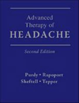 Hardcover Advanced Therapy of Headache [With CDROM] Book