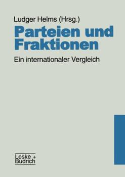 Paperback Parteien Und Fraktionen: Ein Internationaler Vergleich [German] Book