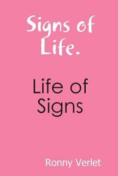 Paperback Signs of Life. Life of Signs. Book