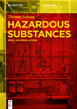 Paperback Hazardous Substances: Risks and Regulations Book