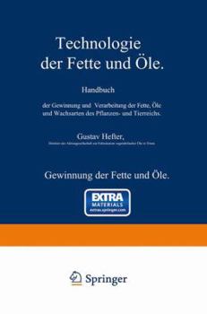 Paperback Gewinnung Der Fette Und Öle. Spezieller Teil [German] Book