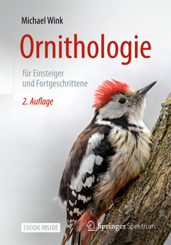 Hardcover Ornithologie Für Einsteiger Und Fortgeschrittene [German] Book