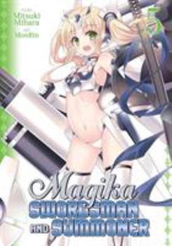 Magika Swordsman and Summoner Vol. 5 - Book  of the Magika Swordsman and Summoner