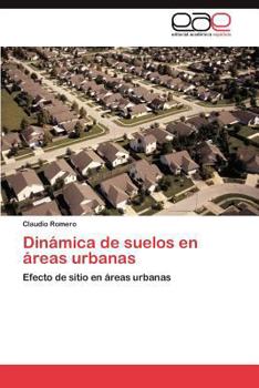 Paperback Dinámica de suelos en áreas urbanas [Spanish] Book